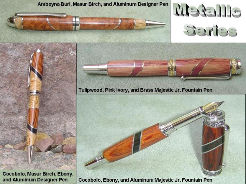 Pens in Metallic Series