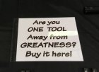 onetoolfromgreatness.JPG